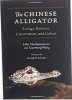 Book Frontcover: The CHINESE ALLIGATOR - John Thorbjarnarson & Xiaoming Wang